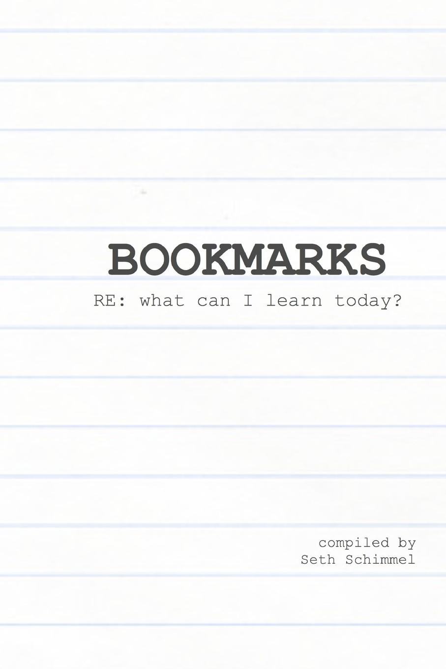 Knjiga Bookmarks RE Seth Schimmel