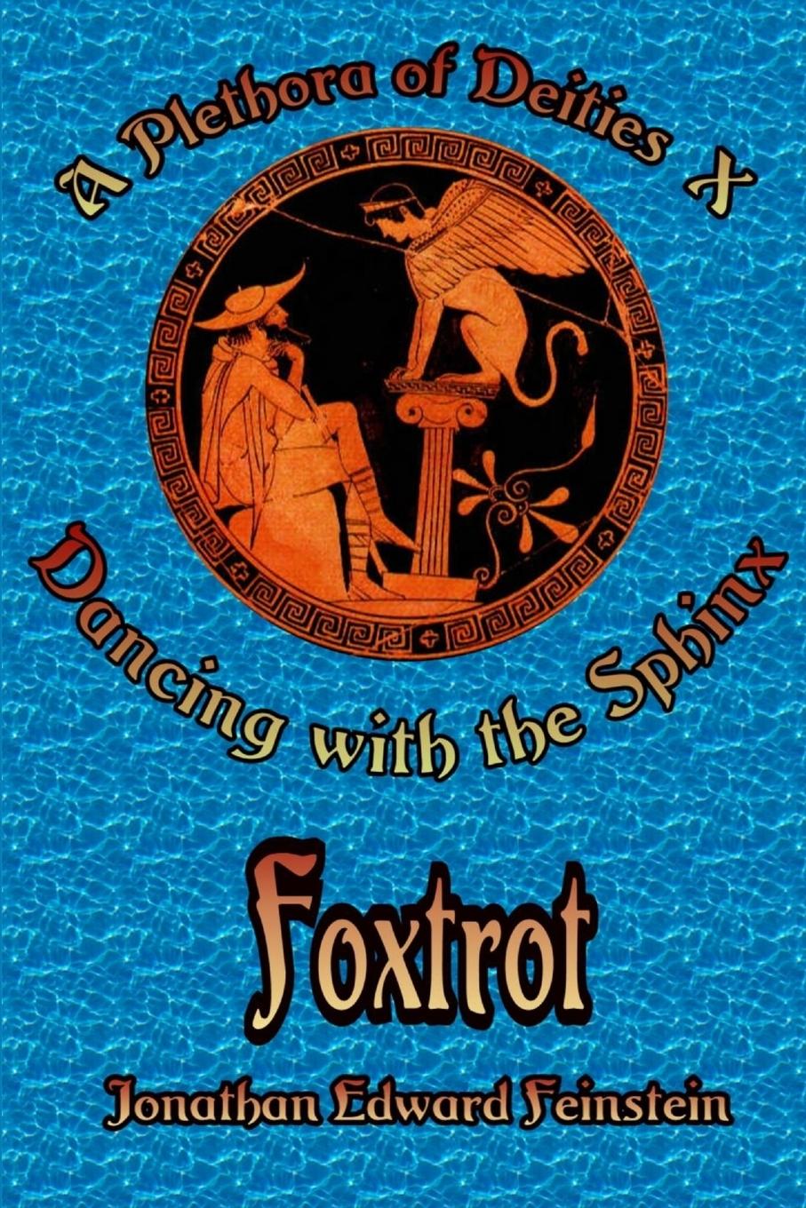 Book Dancing with the Sphinx Jonathan Edward Feinstein