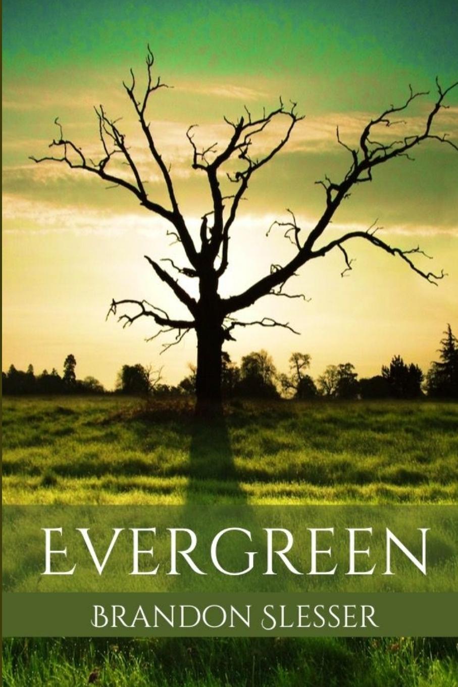 Knjiga Evergreen Brandon Slesser