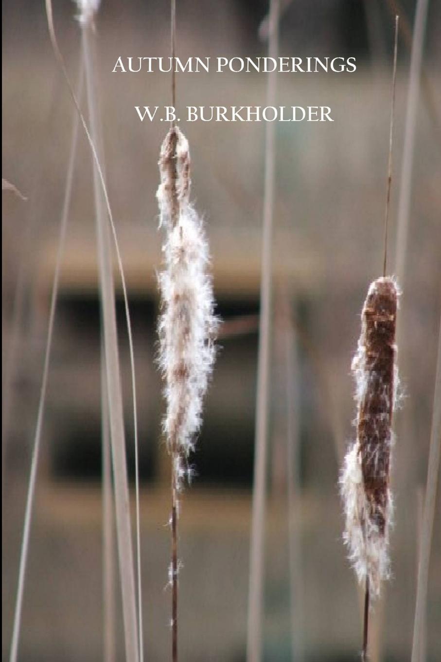 Kniha AUTUMN PONDERINGS William Burkholder