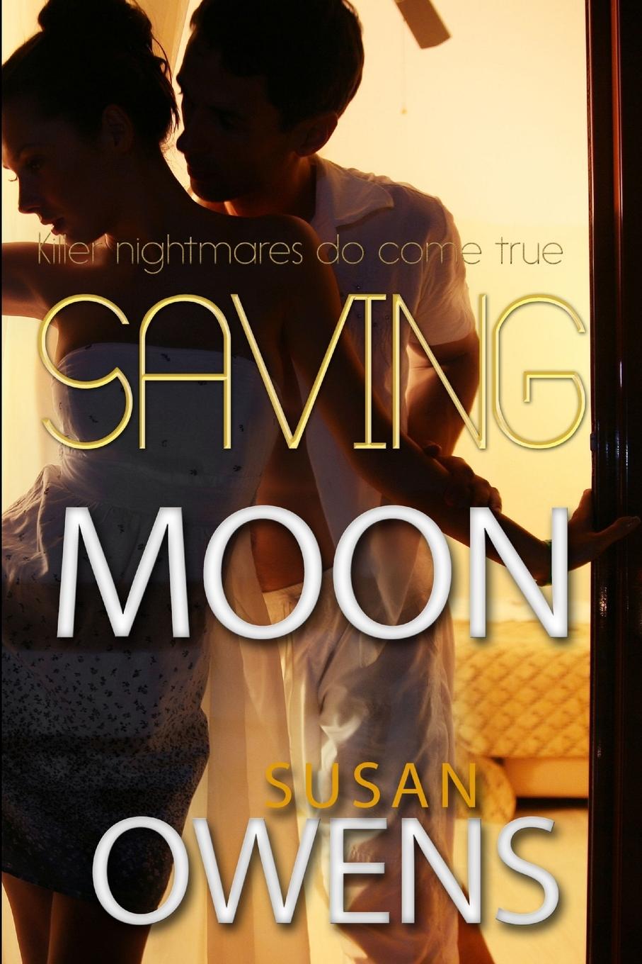 Knjiga Saving Moon Susan Owens