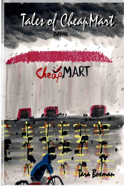 Knjiga Tales of Damn Cheapmart Tara Boxman