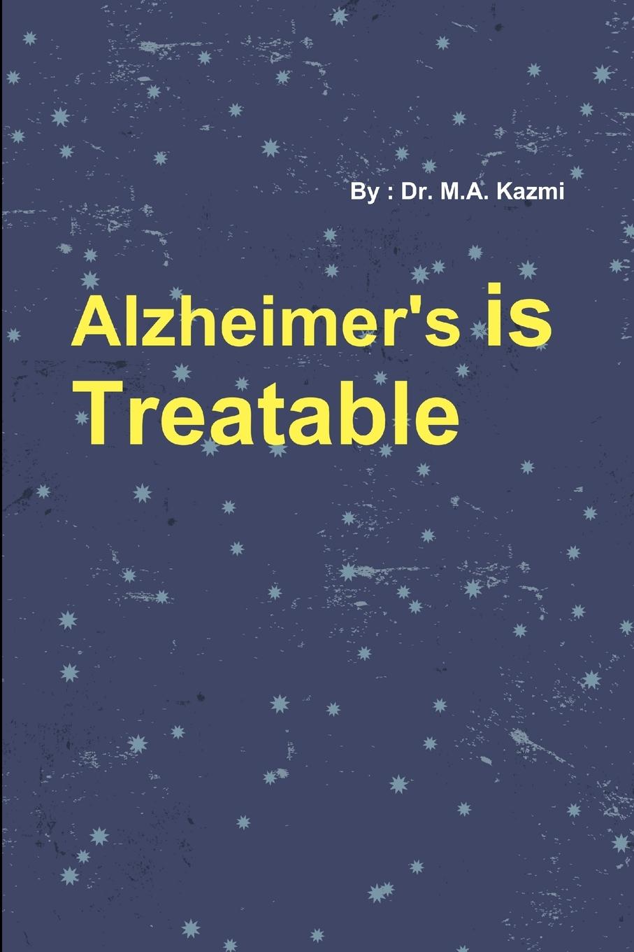 Knjiga Alzheimer's is Treatable Dr M.A. Kazmi