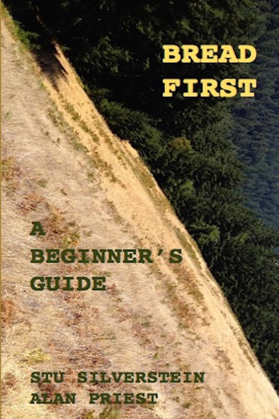Knjiga Bread First Alan Priest