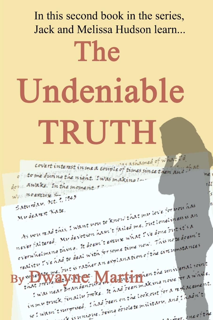 Knjiga The Undeniable Truth Dwayne Martin