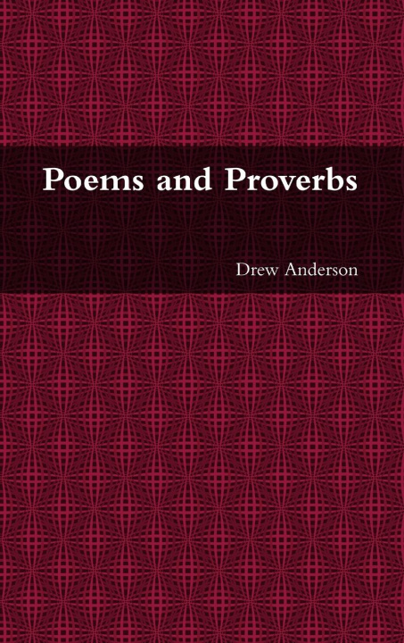 Buch Poems and Proverbs Drew Anderson