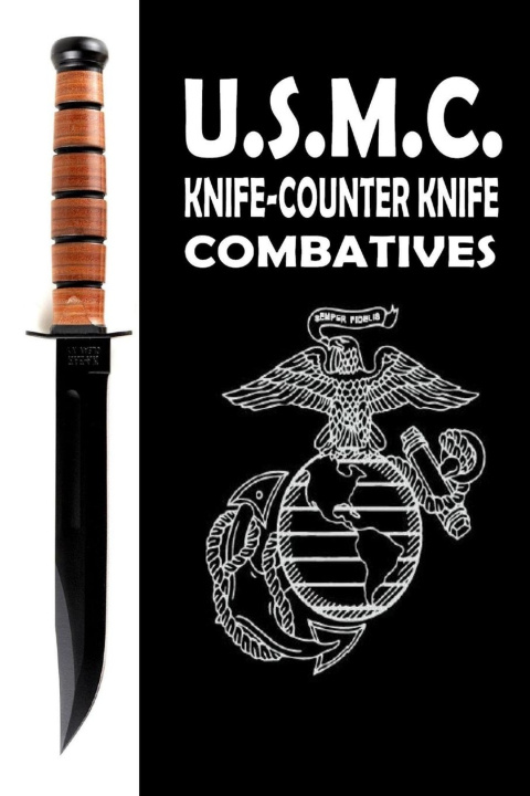 Könyv USMC Knife Counter Knife Combatives 