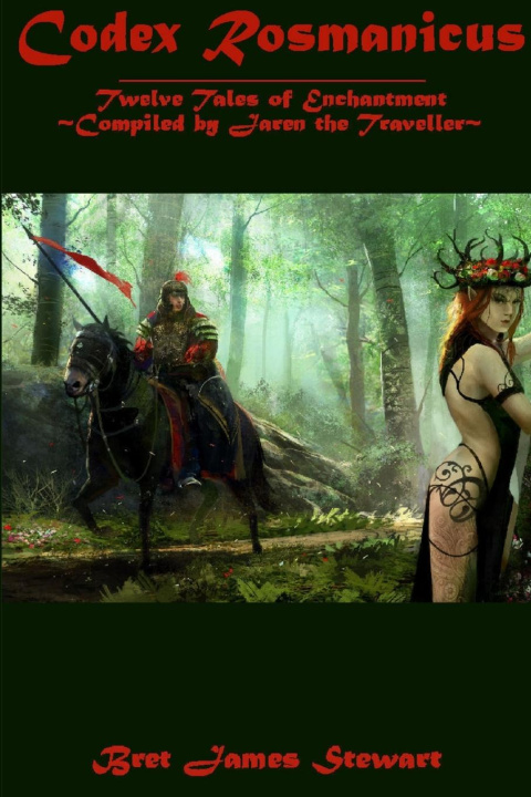 Knjiga Codex Rosmanicus Bret James Stewart