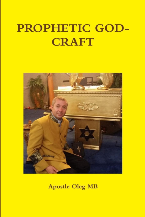 Knjiga PROPHETIC GOD-CRAFT Apostle Oleg MB