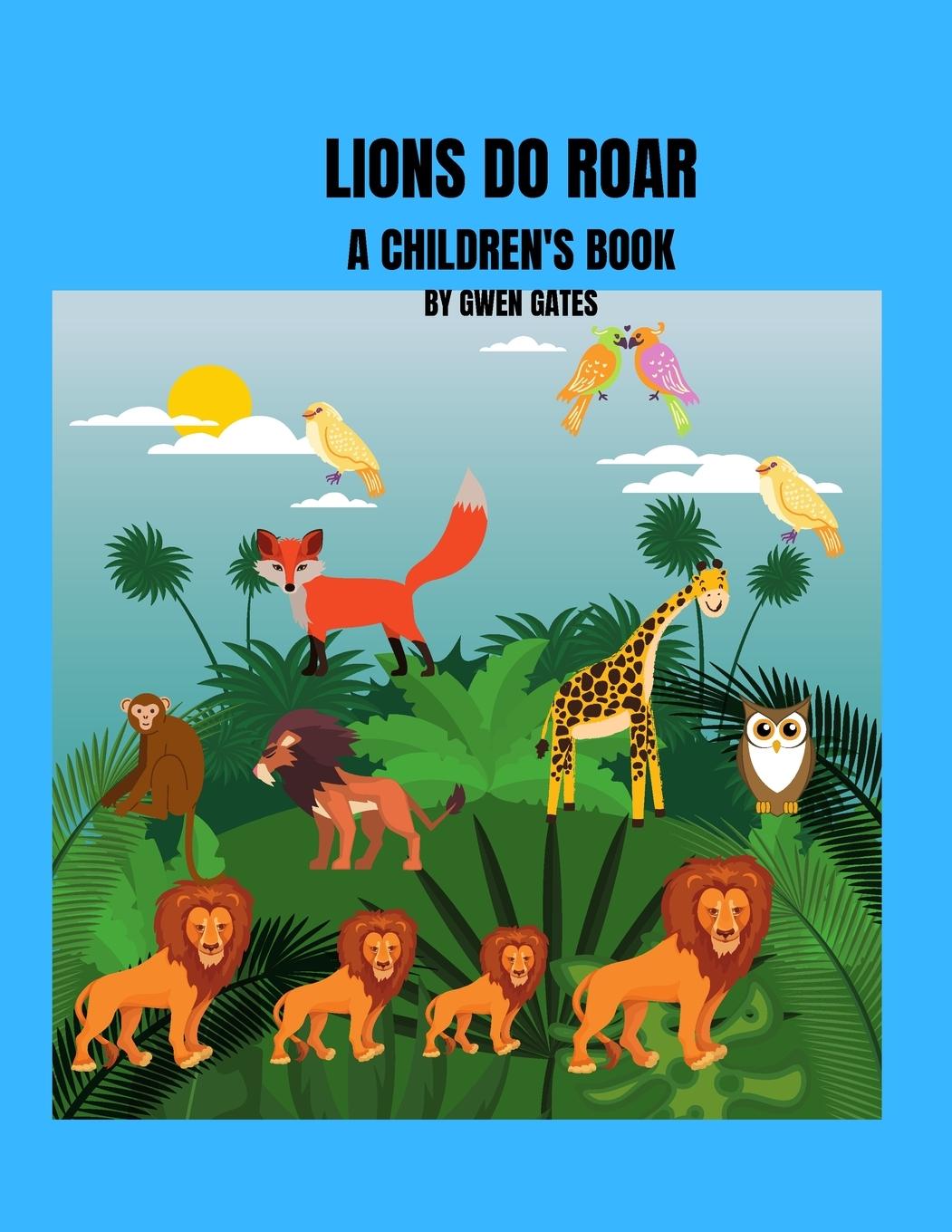 Knjiga LIONS DO ROAR GWEN GATES