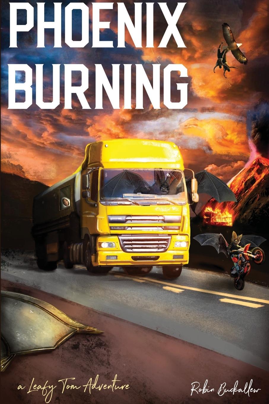 Book Phoenix Burning Robin Buckallew