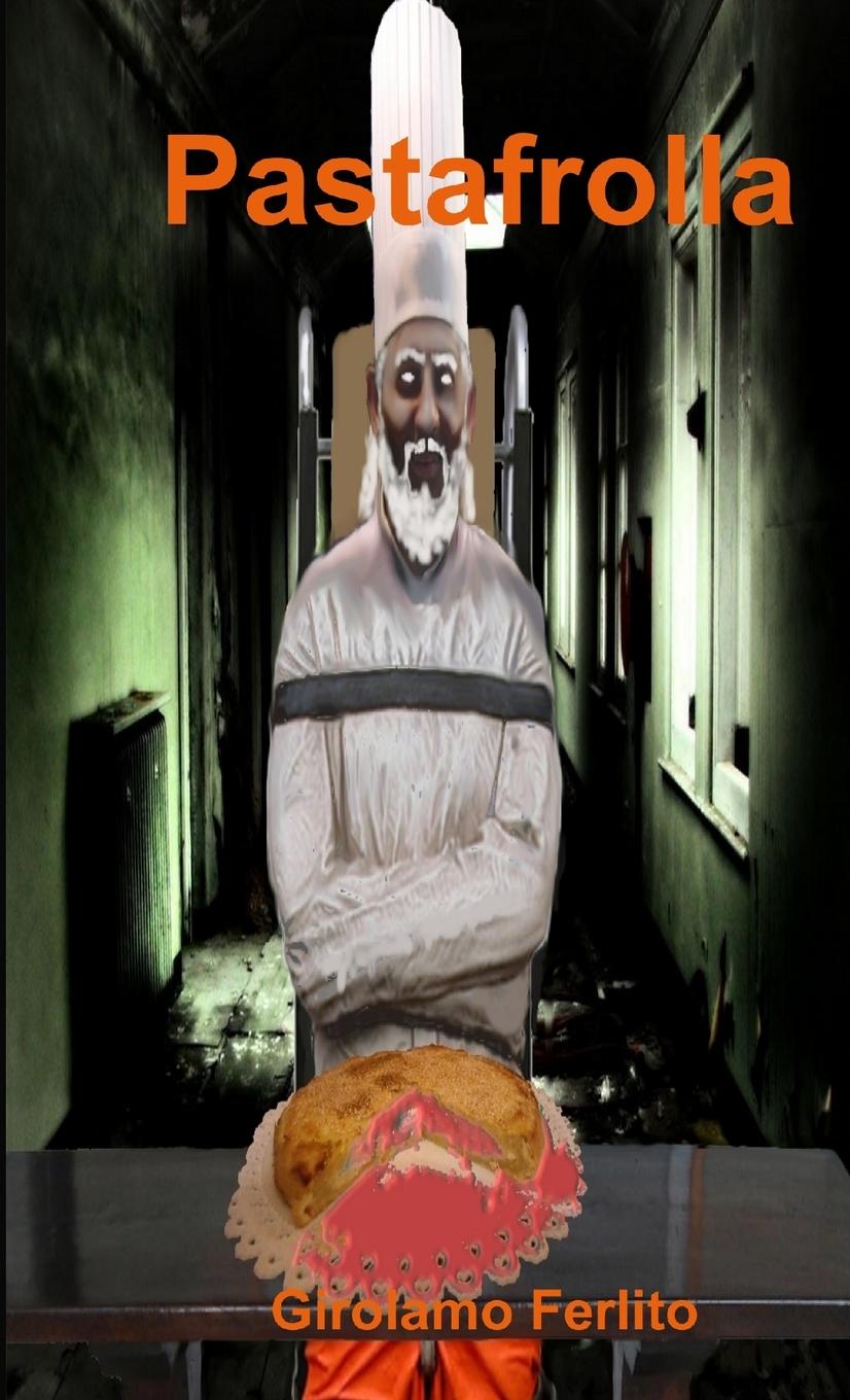 Knjiga Pastafrolla Girolamo Ferlito