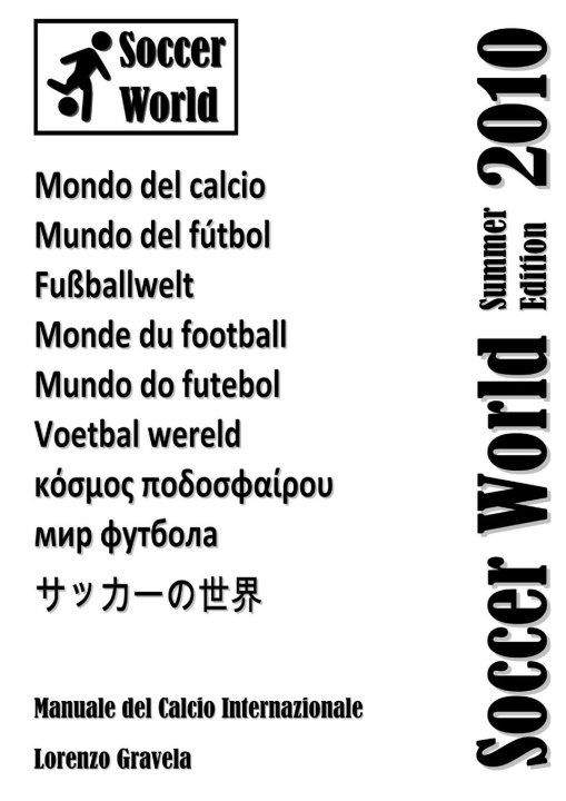 Carte Soccer World - Summer Edition 2010 Lorenzo Gravela