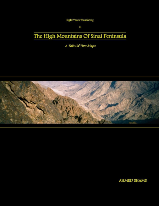 Könyv Eight Years Wandering In The High Mountains Of Sinai Peninsula 