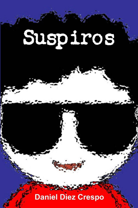 Buch Suspiros Daniel Diez Crespo