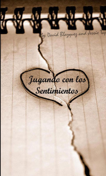 Knjiga Jugando con los sentimintos David Blazquez Martin