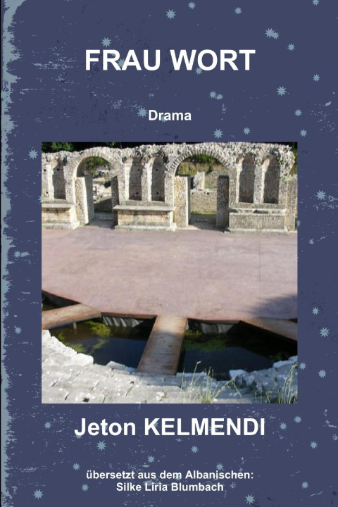 Knjiga FRAU WORT Drama Jeton KELMENDI