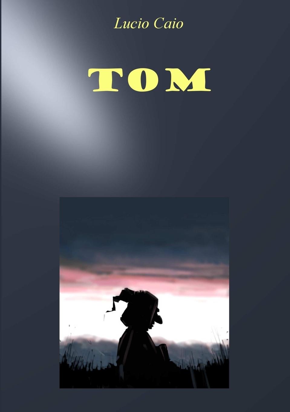 Knjiga TOM Lucio Caio
