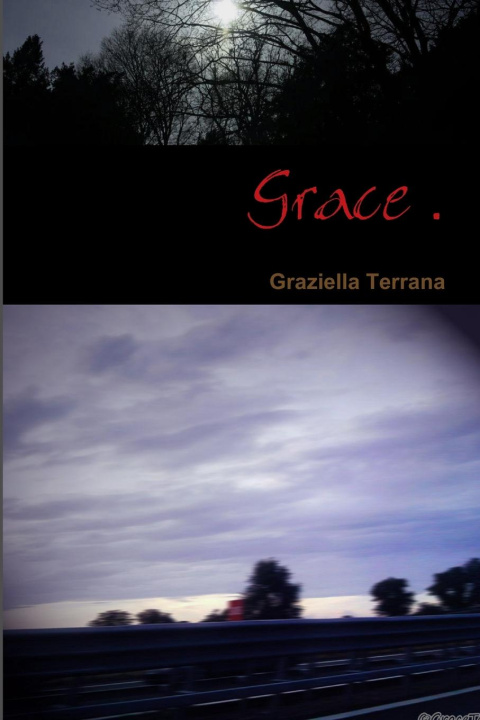 Knjiga Grace . Graziella Terrana