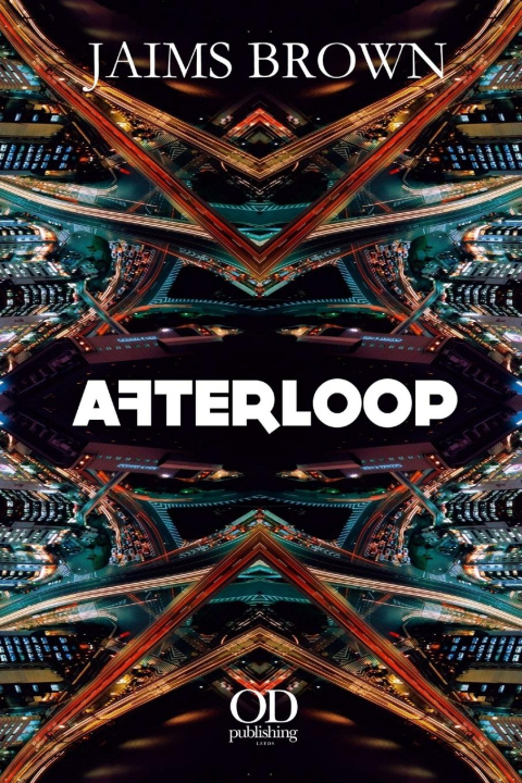 Knjiga Afterloop Jaims Brown