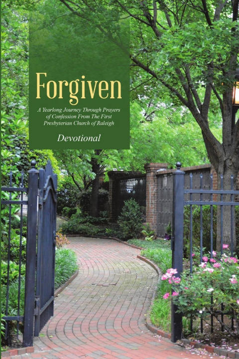 Knjiga Forgiven First Presbyterian Church