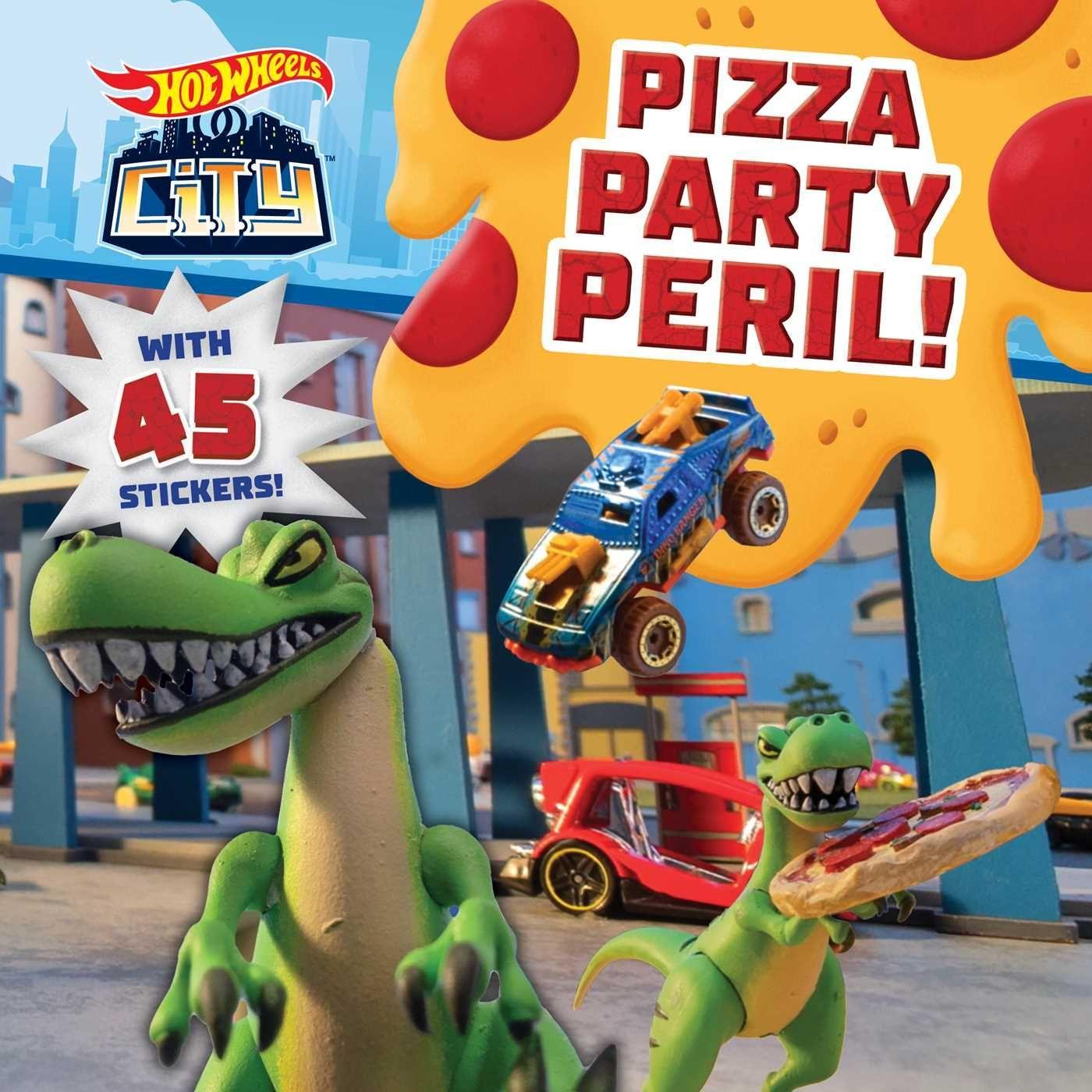Könyv Hot Wheels City: Pizza Party Peril!: Car Racing Storybook with 45 Stickers for Kids Ages 3 to 5 Years Stevie Stack