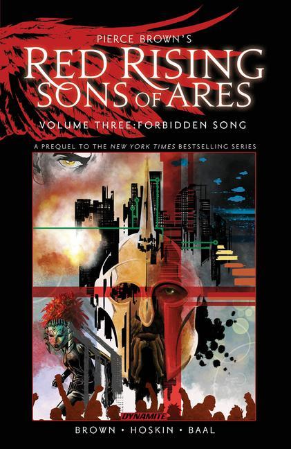 Carte Pierce Brown's Red Rising: Sons of Ares Vol. 3: Forbidden Song Hoskin