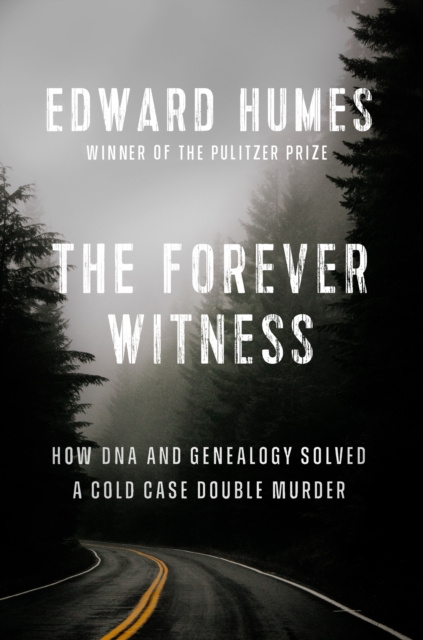 E-book Forever Witness Edward Humes