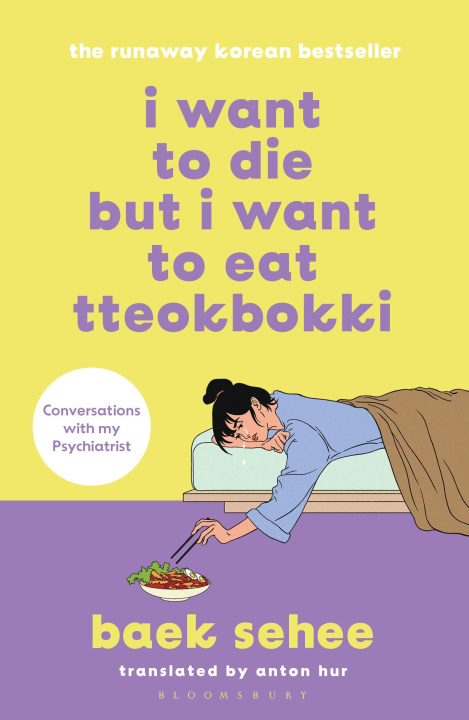 Kniha I Want to Die but I Want to Eat Tteokbokki Anton Hur