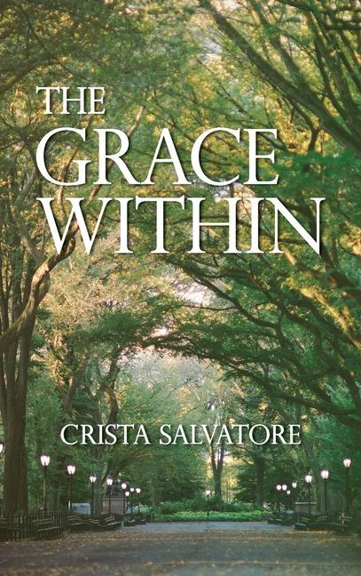 Buch The Grace Within Crista Salvatore