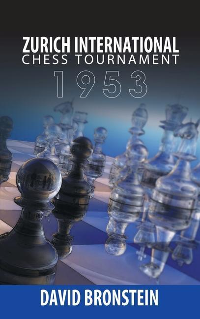 Книга Zurich International Chess Tournament, 1953 