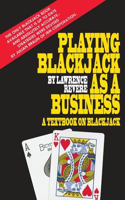 Книга Playing Blackjack as a Business 