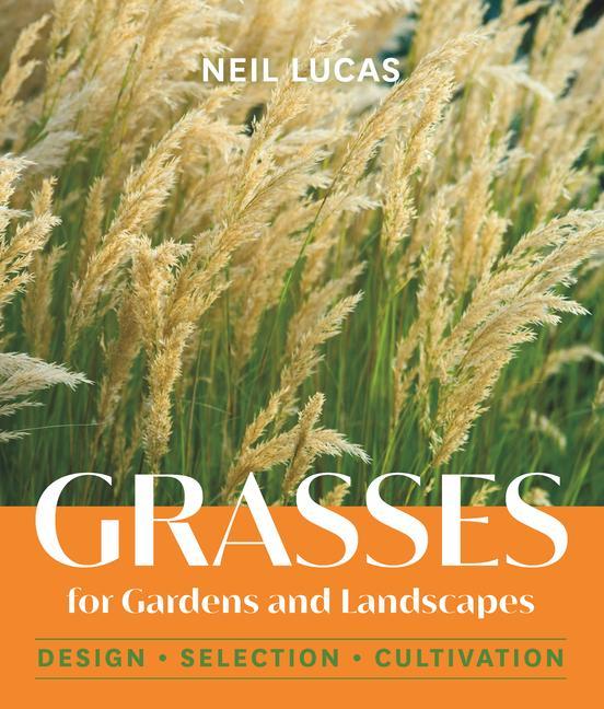 Book Grasses for Gardens and Landscapes 