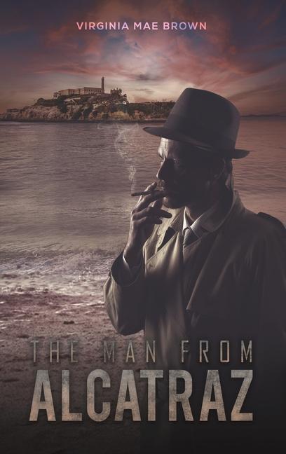 Book The Man from Alcatraz 