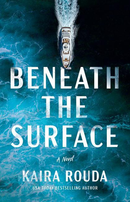 Knjiga Beneath the Surface Rouda Kaira