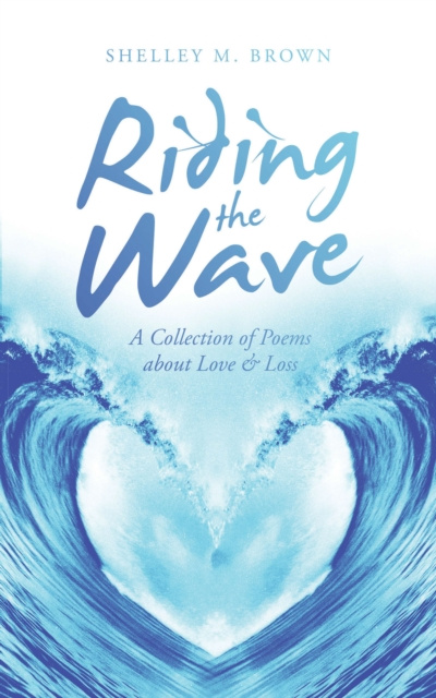 E-knjiga Riding the Wave Shelley M. Brown