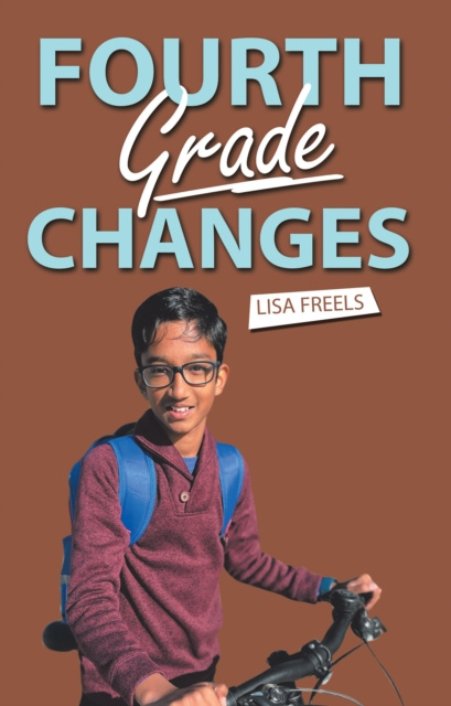 E-knjiga Fourth Grade Changes Lisa Freels