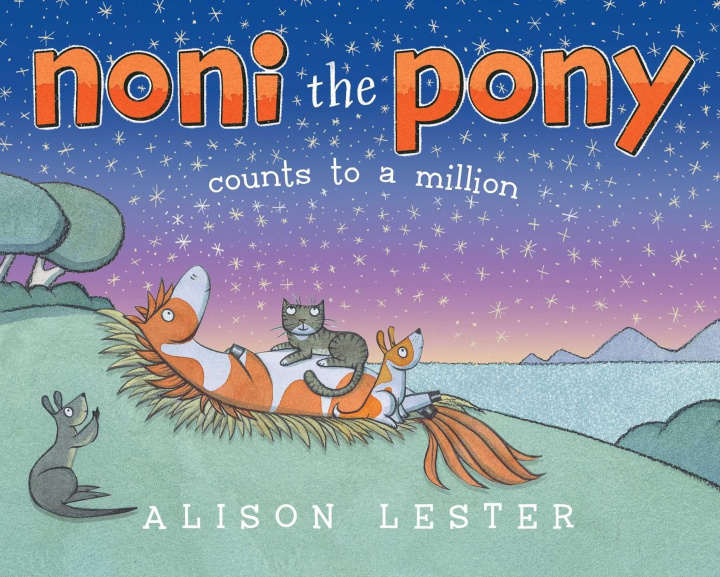 Kniha Noni the Pony Counts to a Million Alison Lester
