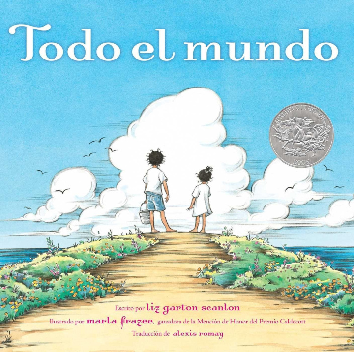 Könyv Todo El Mundo (All the World) Marla Frazee