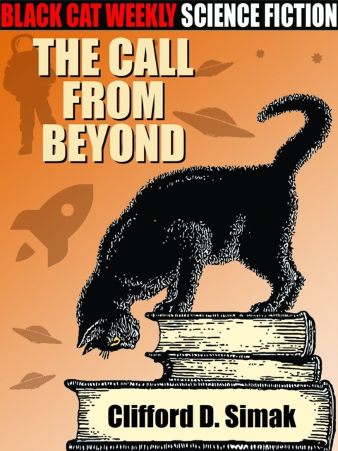 E-knjiga Call from Beyond Clifford D. Simak