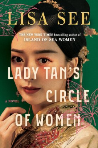 Kniha Lady Tan's Circle of Women Lisa See