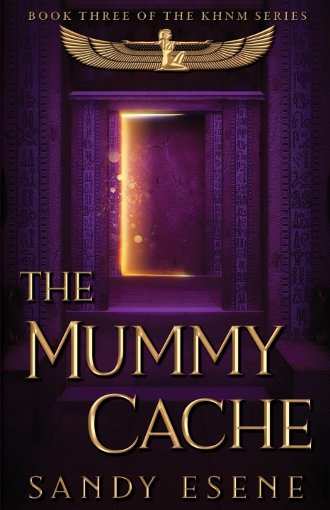 Książka The Mummy Cache Sandy Esene