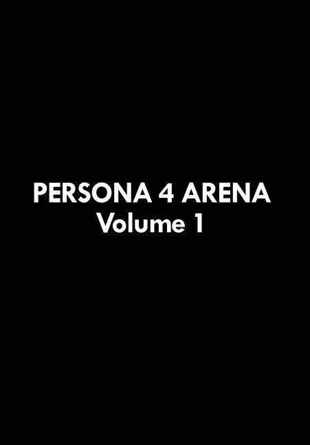 Buch Persona 4 Arena Volume 1 