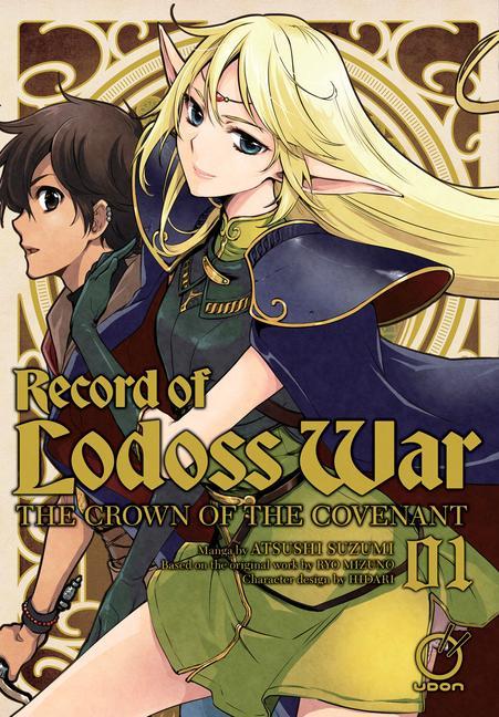 Carte Record of Lodoss War: The Crown of the Covenant Volume 1 
