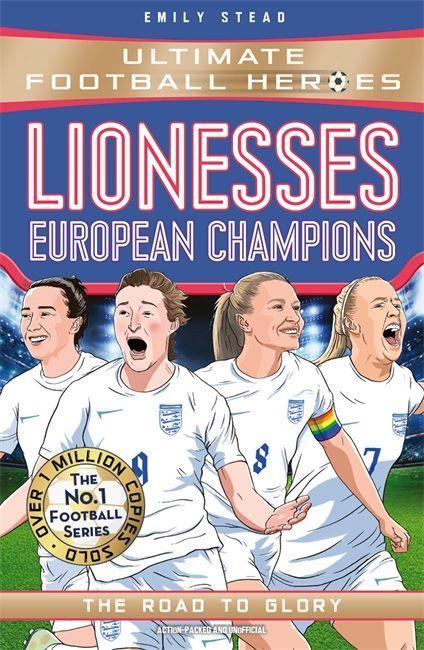 Книга Lionesses: European Champions (Ultimate Football Heroes - The No.1 football series) 
