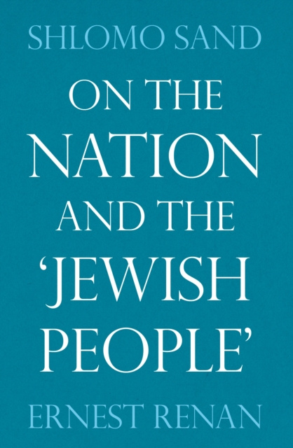 E-kniha On the Nation and the Jewish People Ernest Renan