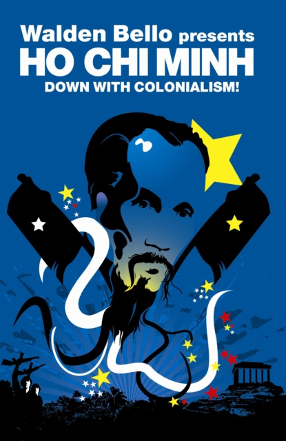 E-knjiga Down with Colonialism! Ho Chi Minh