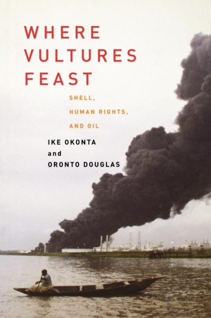 E-book Where Vultures Feast Ike Okonta