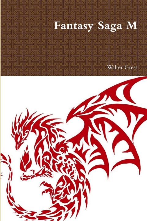 Boek Fantasy Saga M Walter Gress