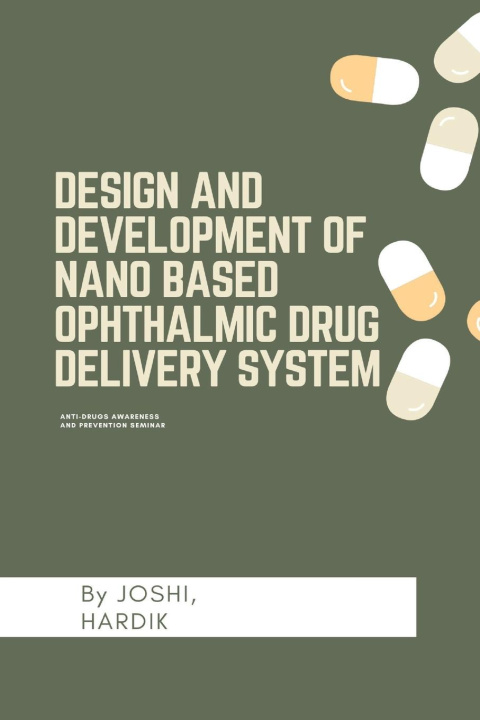 Książka Design and development of nano based ophthalmic drug delivery system 